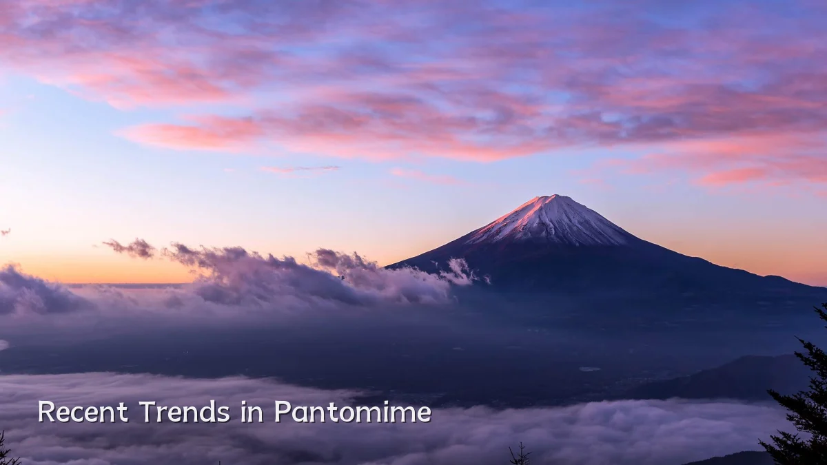 Recent Trends in Pantomime
